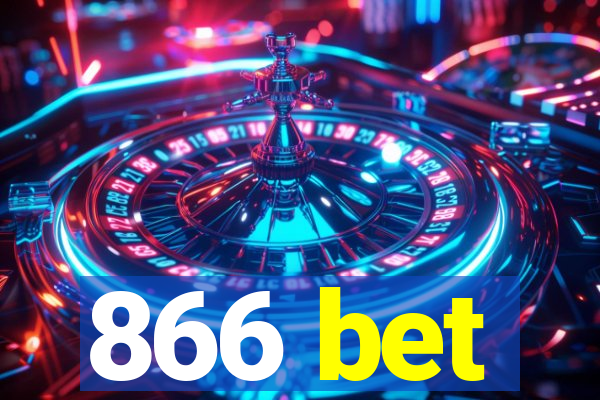 866 bet